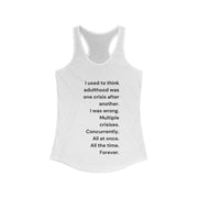 Adulthood - Women's Ideal Racerback Tank