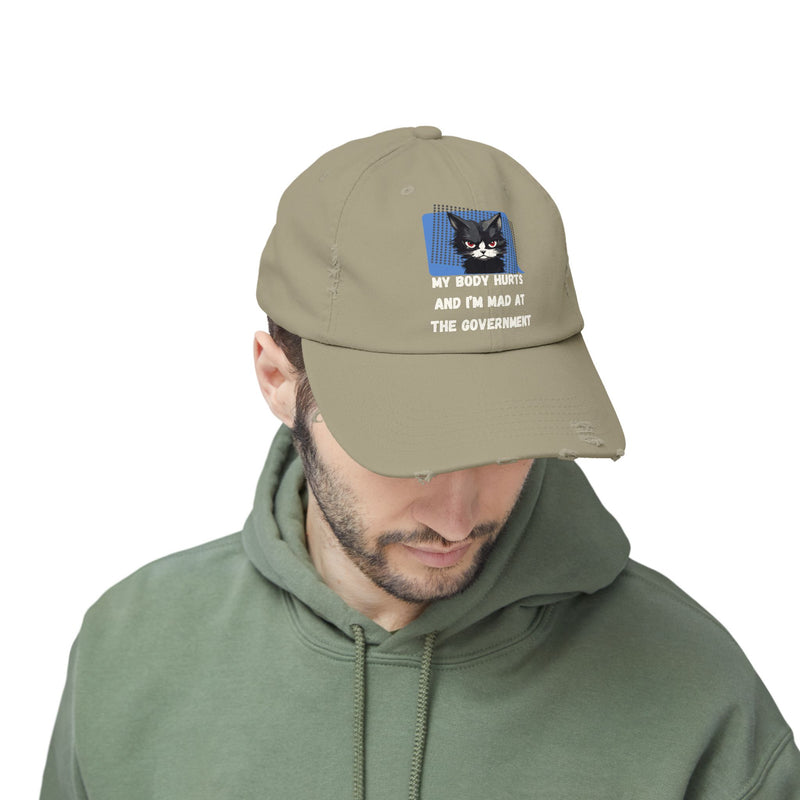 Distressed Cap — Sassy Cat “My Body Hurts and I’m Mad at the Government” Unisex Baseball Hat