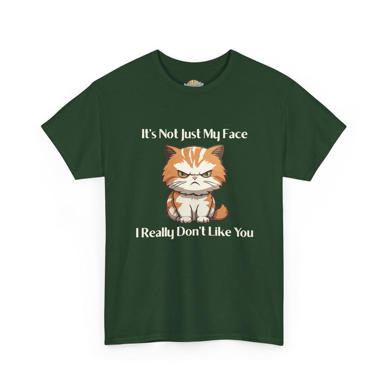 Sassy Cat Tee – "It's Not Just My Face, I Really Don't Like You" Funny Graphic T-Shirt