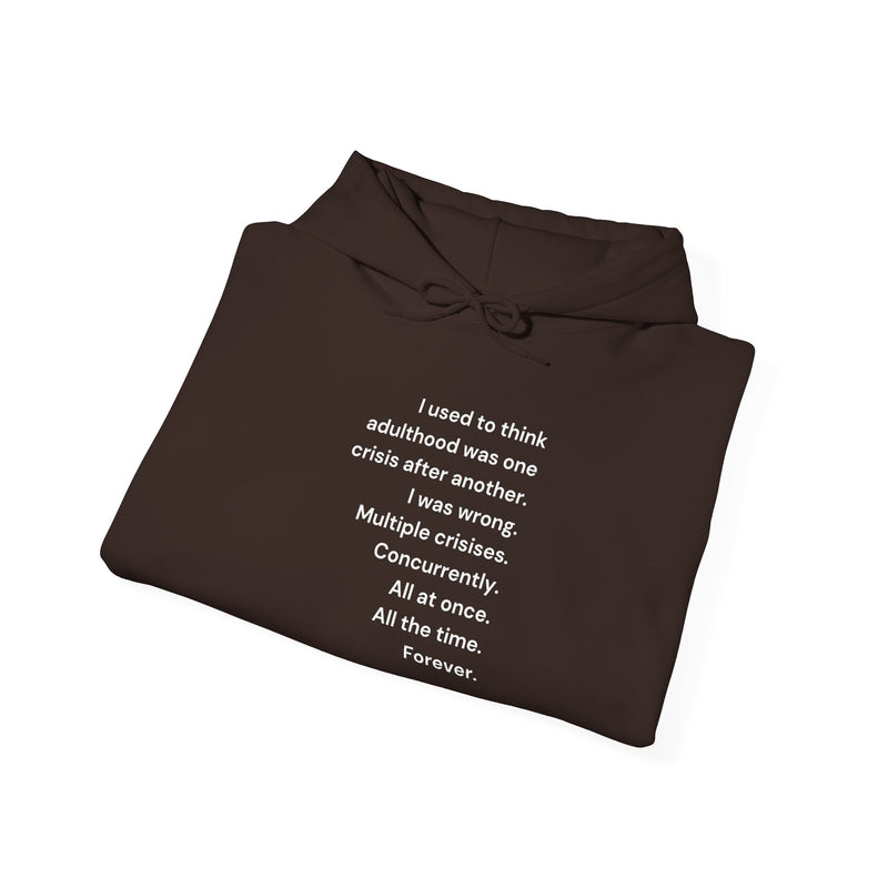 Graphic Text Hoodie — 'Adulthood' Hooded Sweatshirt